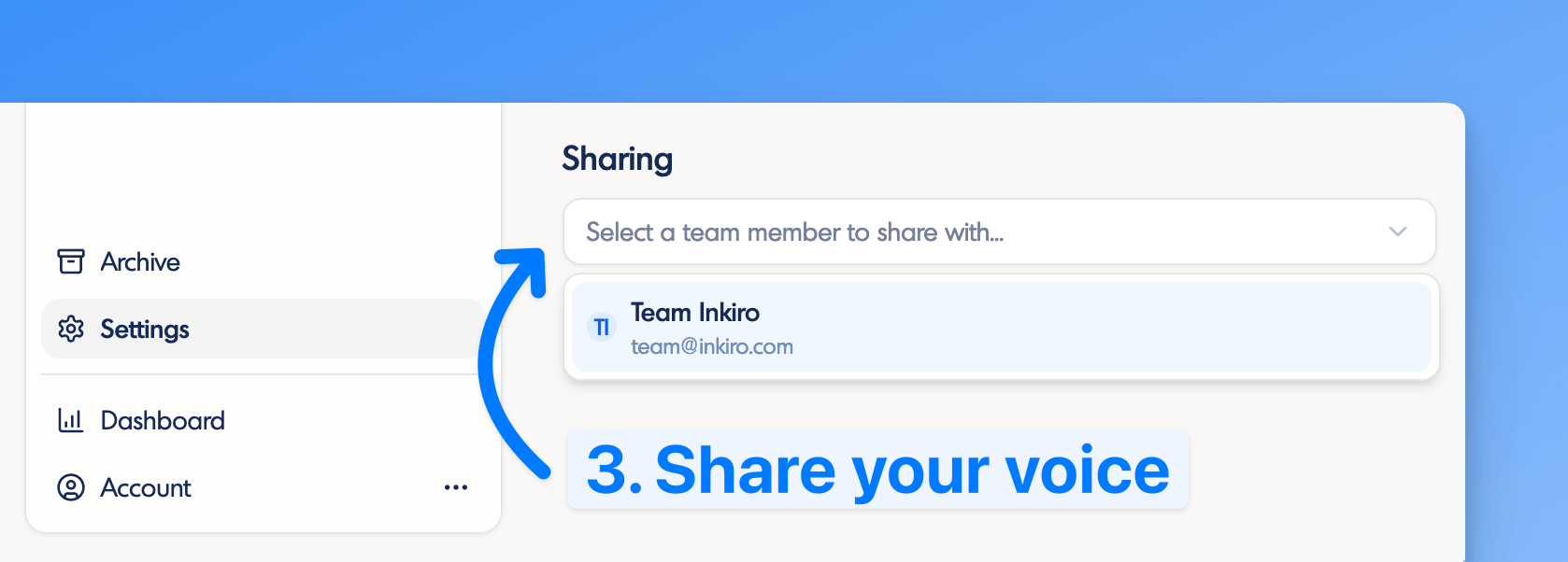 Share your voice with team members